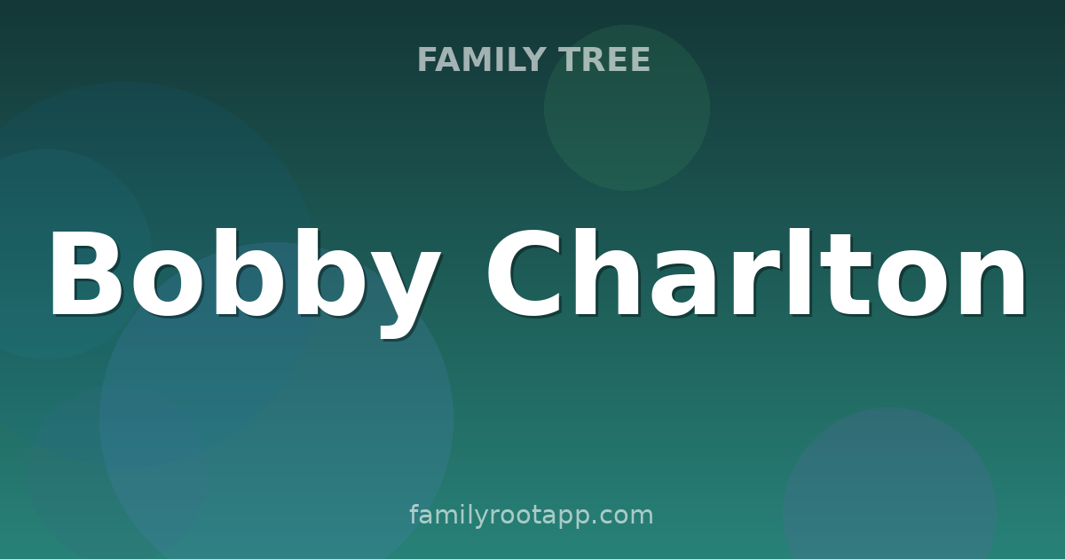 Bobby Charlton Family Tree: The Story Behind Manchester United's 1966 World Cup Hero