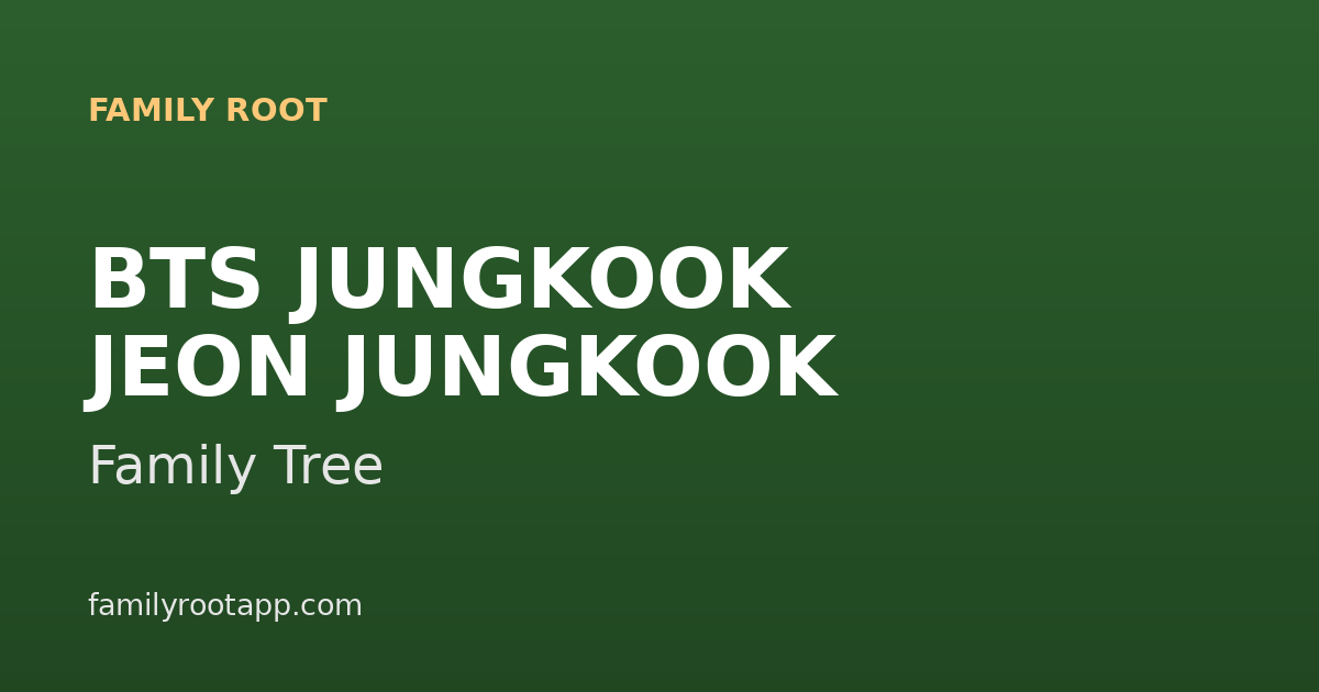 BTS Jungkook Family Tree: The Story Behind BTS's Golden Maknae