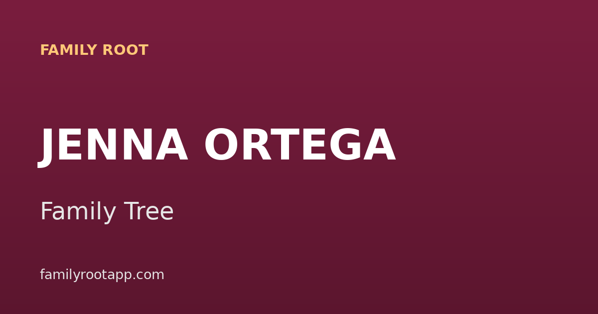Jenna Ortega Family Tree: The Story Behind Wednesday's Lead