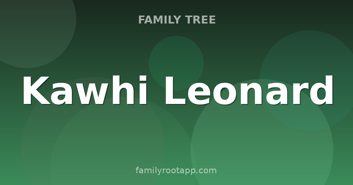 Kawhi Leonard Family Tree: The Story Behind The Klaw