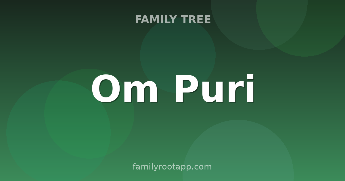 Om Puri Family Tree: The Story Behind India's Working-Class Hero