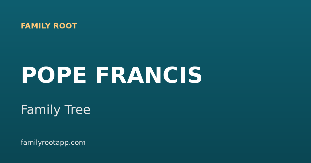 Pope Francis Family Tree: The Story Behind the First Latin American Pope