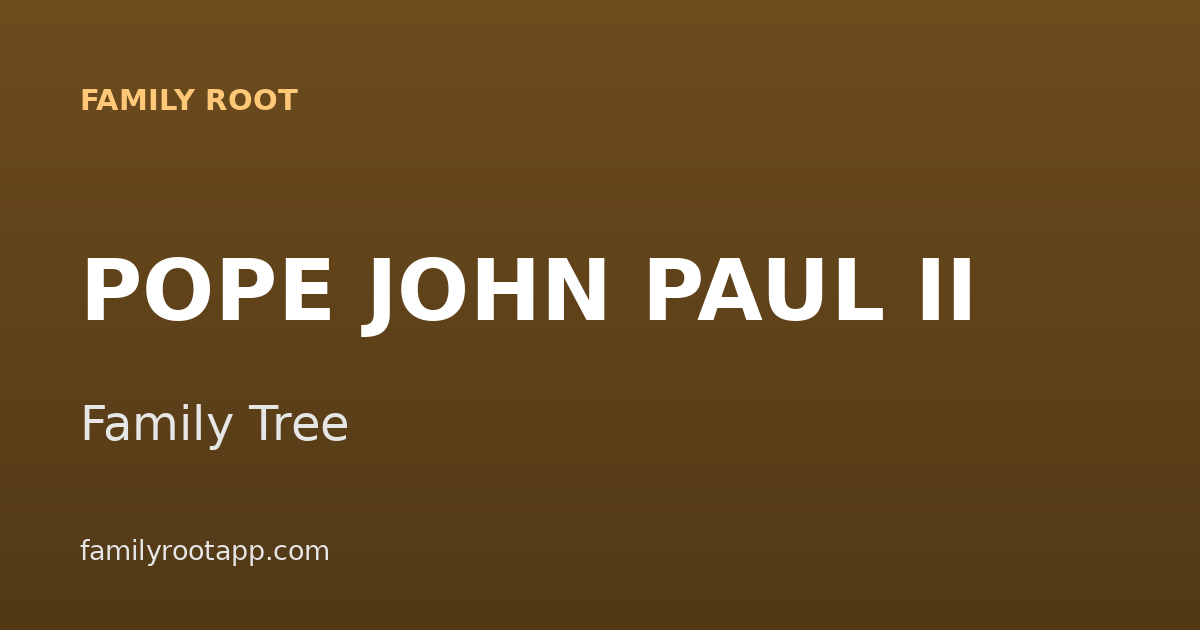 Pope John Paul II Family Tree: The Story Behind the Polish Pope