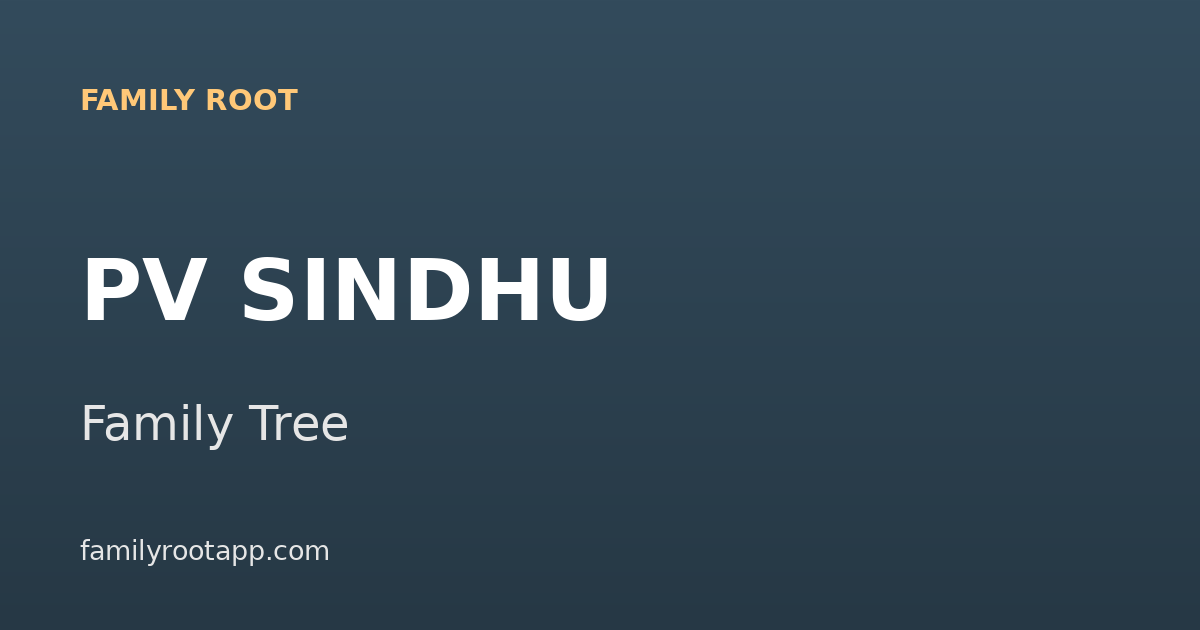 PV Sindhu Family Tree: The Story Behind India's Greatest Badminton Player