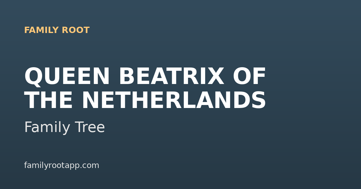 Queen Beatrix Family Tree: The Story Behind the Netherlands' Long-Reigning Modern Queen