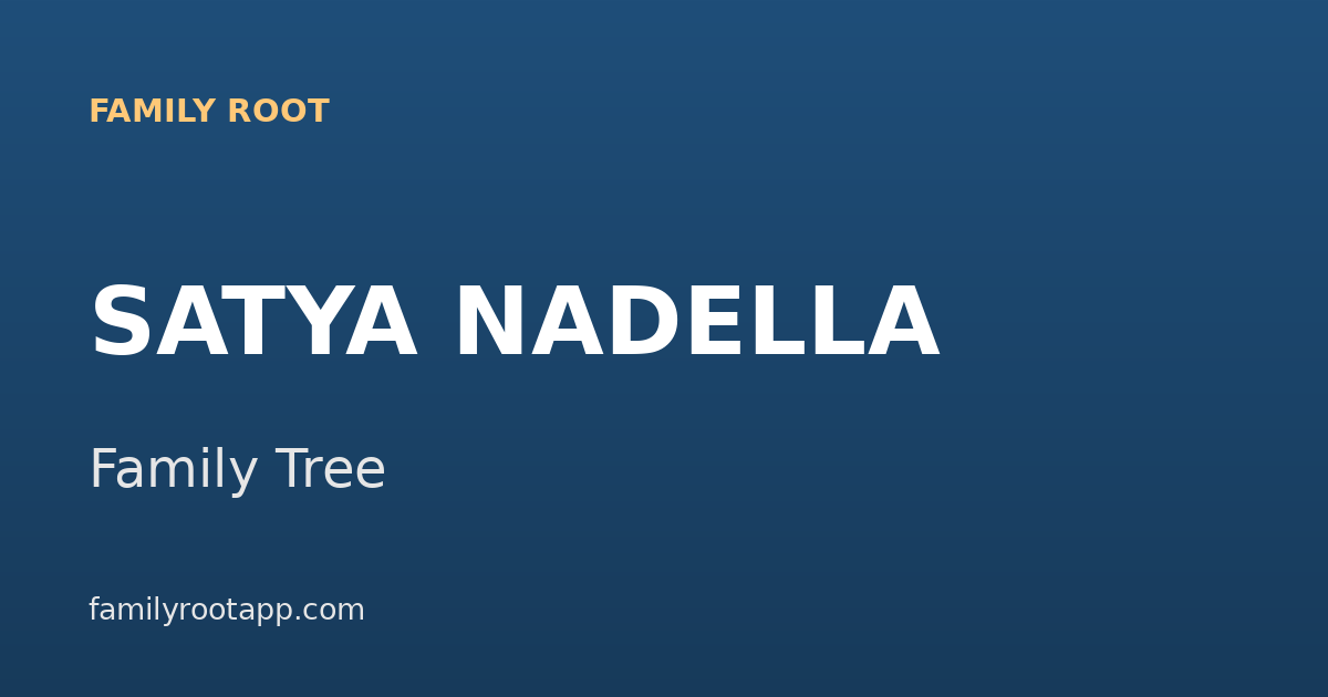 Satya Nadella Family Tree: From Hyderabad to Microsoft CEO