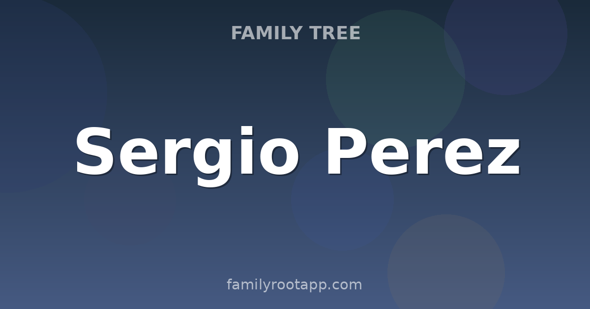 Sergio Perez Family Tree: The Story Behind Mexico's F1 Driver