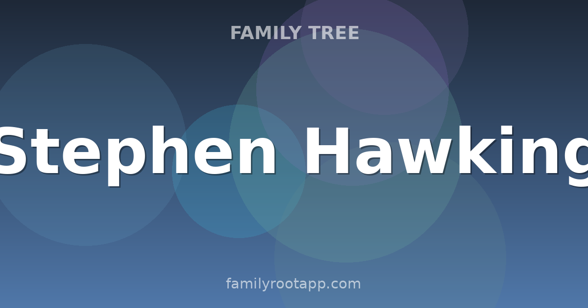 Stephen Hawking Family Tree: The Story Behind A Brief History of Time