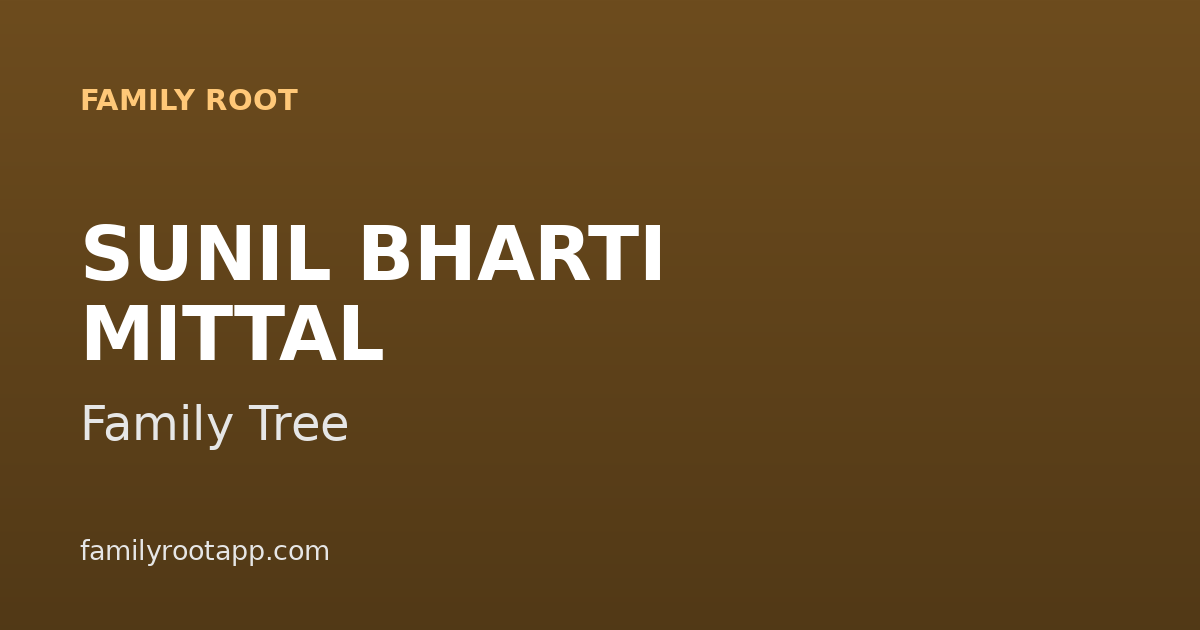 Sunil Bharti Mittal Family Tree: The Story Behind the Founder of Bharti Airtel